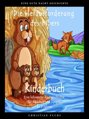 cover image of EINE GUTE NACHT GESCHICHTE--Die Herausforderung des Bibers